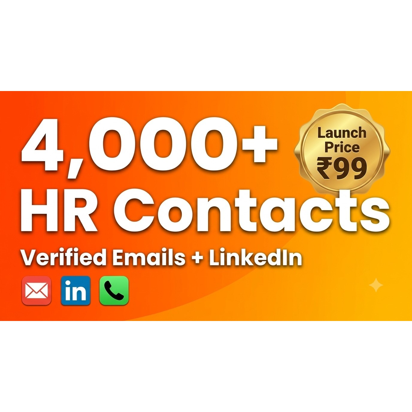 4,000+ Verified HR Contacts – Just ₹99 (Limited Launch Offer)